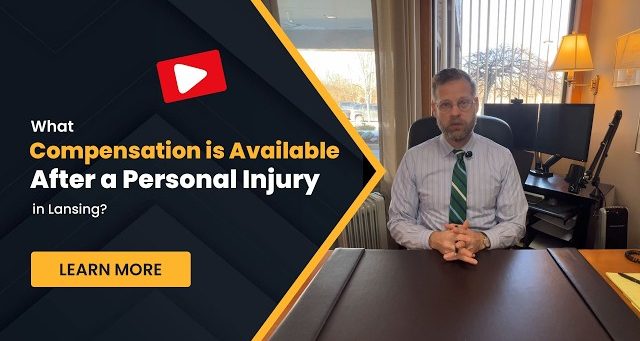 What Compensation May Be Available After a Personal Injury in Lansing, Michigan?